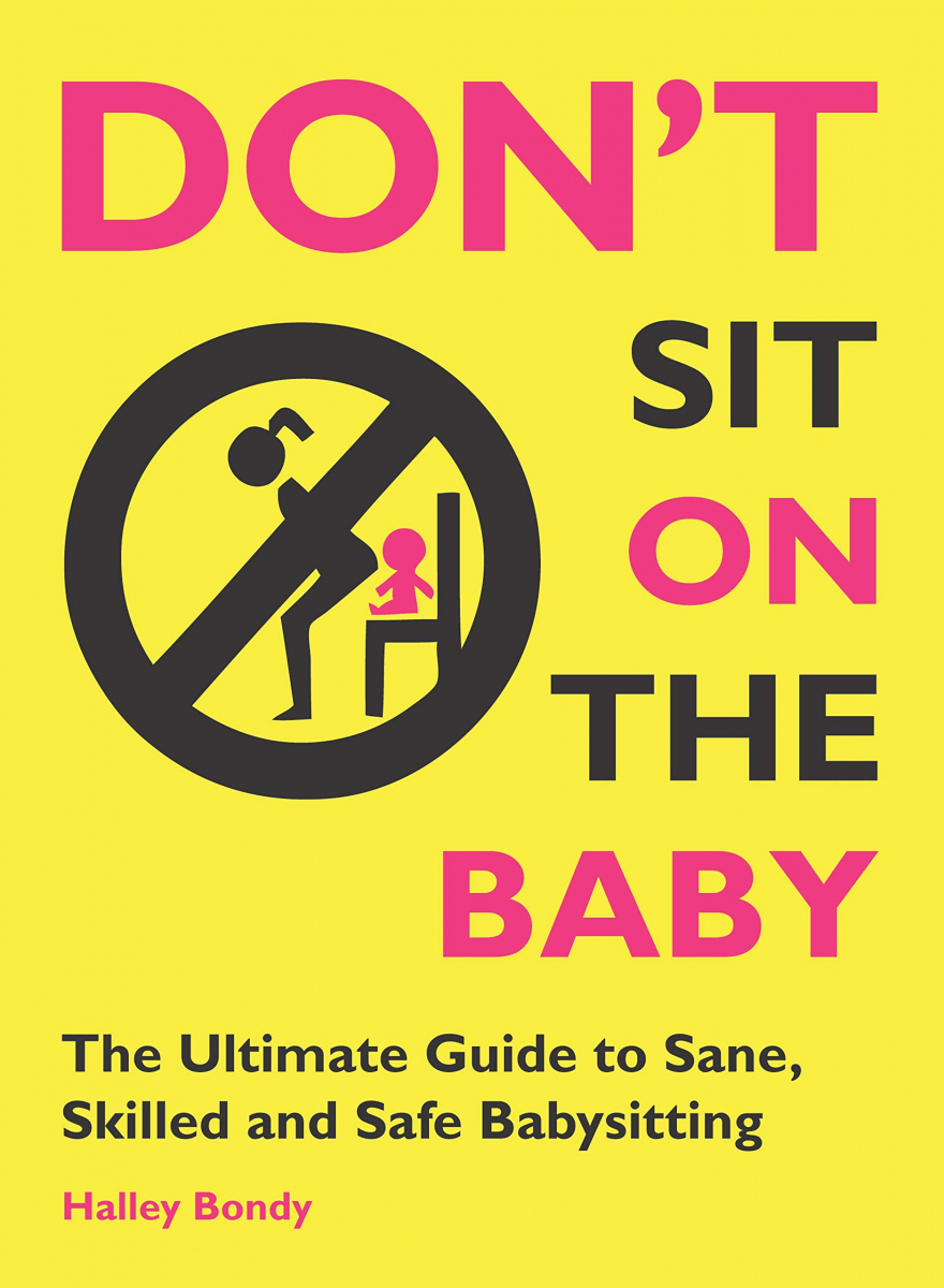 Don't Sit on the Baby