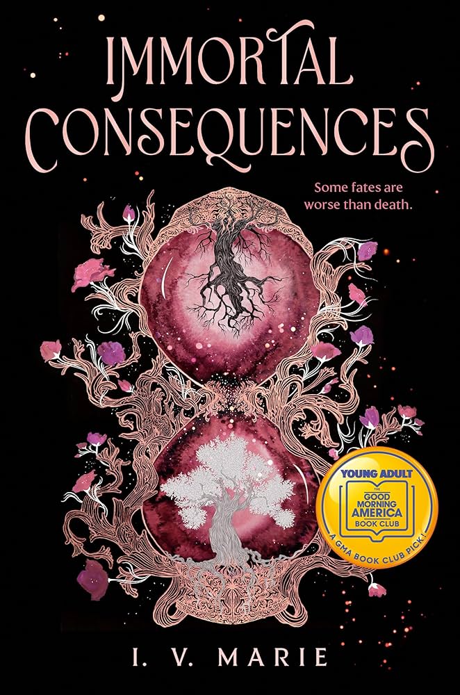 Immortal Consequences