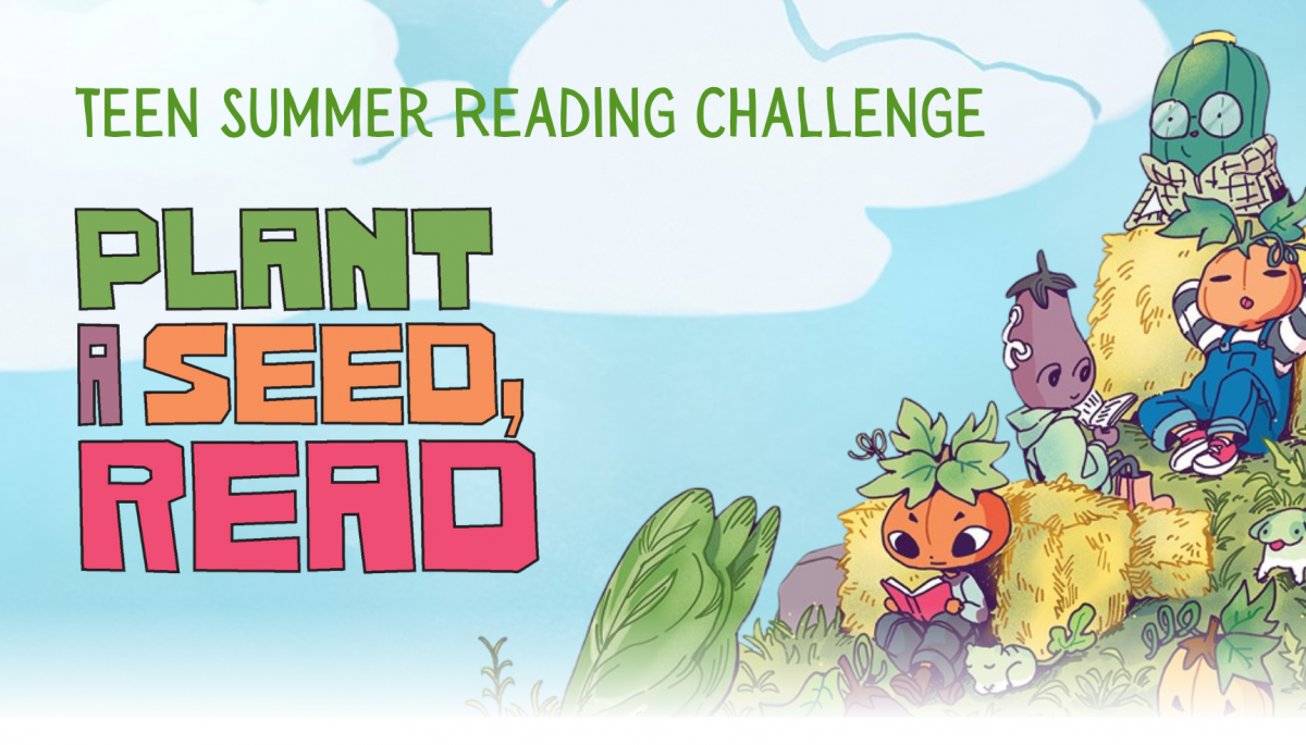 Plant A Seed, Read Summer Reading Banner